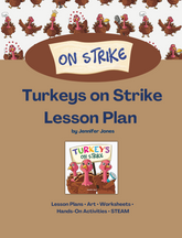 Turkeys On Strike Lesson Plans